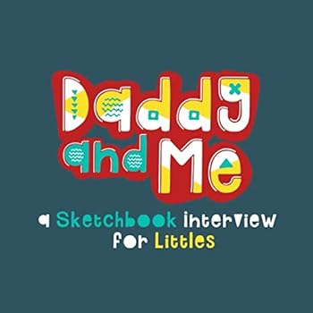Paperback Daddy And Me: A Sketchbook Interview For Littles Book