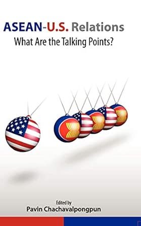 ASEAN-U.S. Relations: What Are the Talking Points? Illustrated Edition-Wow! eBook