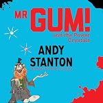 Cover of Mr Gum and the Power Crystals