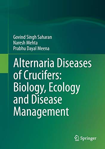 Buy Alternaria Diseases of Crucifers: Biology, Ecology and Disease Management — BookShops.in