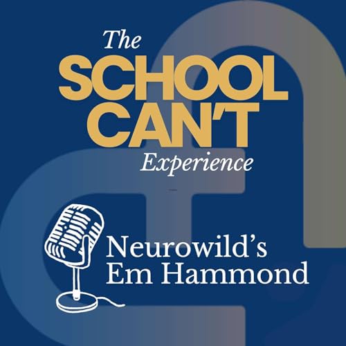 #34 - NeuroWild’s Em Hammond on the problem with ‘Just Have a Go’ cover art