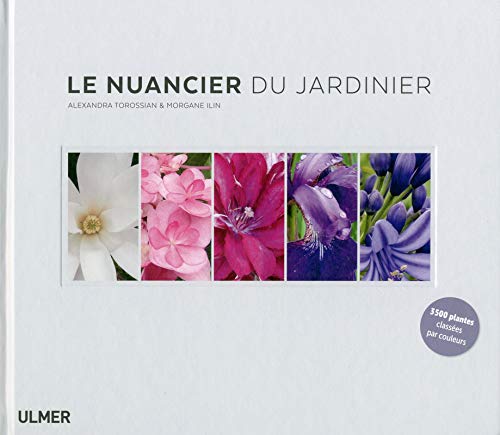 Télécharger Le nuancier du jardinier Livre PDF Gratuit