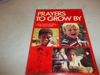 Hardcover Prayers to grow by Book