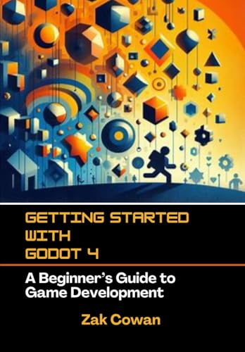 Getting Started with Godot 4: A Beginner’s Guide to Game Development