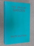 The English Garden (The British Heritage Series)