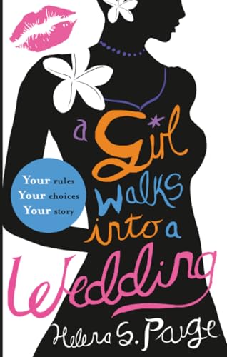 A Girl Walks into a Wedding: Choose Your Own Erotic Destiny