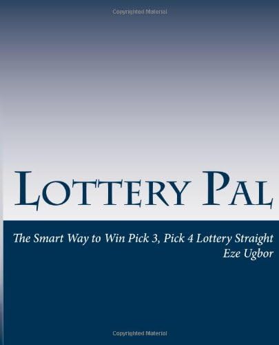 Lottery Pal: The Smart Way to Win Pick 3, Pick 4 Lottery Straight Paperback – June 15, 2011