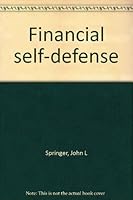 Financial Self-Defense B0006CTVRA Book Cover
