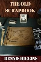 The Old Scrapbook 1518663389 Book Cover