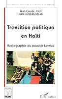 Transition Politique En Haiti: Radiographie Du Pouvoir Lavalas 2738471633 Book Cover