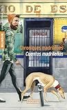  Chroniques madrilènes - Cuentos madrilenos