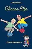 Choose Life