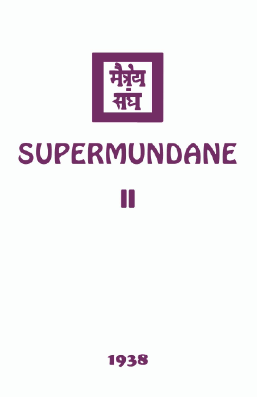 Supermundane II (The Agni Yoga Series)