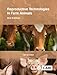 Reproductive Technologies in Farm Animals