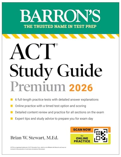 ACT Study Guide Premium, 2026: 6 Practice Tests + Comprehensive Review + Online Practice for the New Enhanced ACT (Barron's ACT Prep)