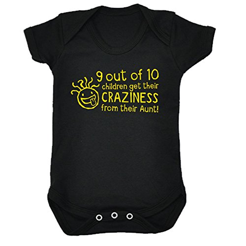 Baby 9 Out of 10 Children Get Their Craziness from Aunt Auntie Bodysuit Crazy Family Kids Child Funny Sarcasm Joke Humour Birthday Gift Babygrow Newborn Gifts Slogan Sleepsuits Perso