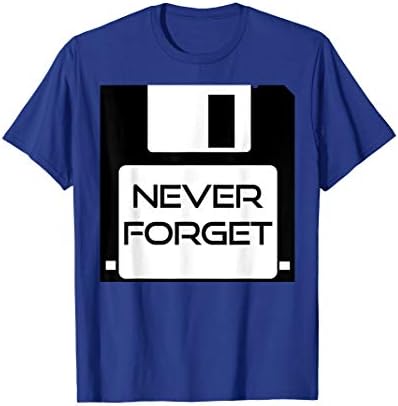 Never Forget Floppy Disk Diskette 90s 80s Retro Geek Tshirt