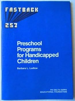 Paperback Preschool Programs for Handicapped Children (Fastback, # 257) Book