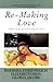 Re-Making Love: The Feminization Of Sex
