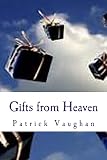 Gifts from Heaven