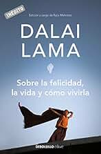 Sobre la felicidad, la vida y cómo vivirla (Clave)