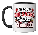 I Love Big Sacks Tight Ends Strong D Football Humor Ceramic Mug, Black/White