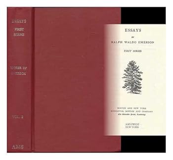 Essays by Ralph Waldo Emerson : first series