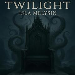Twilight Audiobook By Isla Melysin cover art