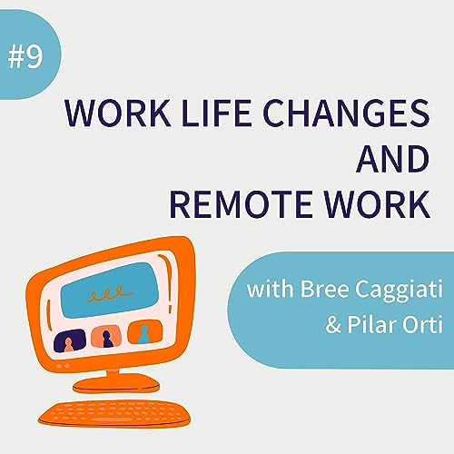09 Optimising remote work and deepening the conversation with Bree Caggiati Podcast Por  arte de portada
