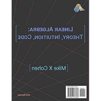 الجبر الخطي: النظرية ، الحدس ، الكود