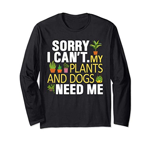 Love Plants And Dogs Humor Gardening Lover Funny Gardener Maglia a Manica