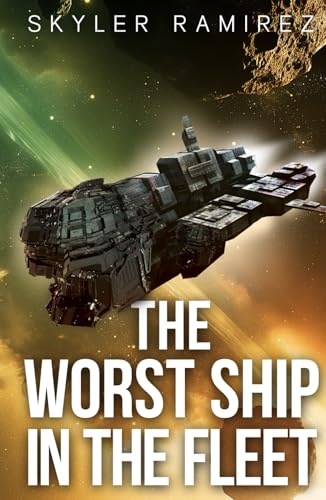 Book cover for The Worst Ship in the Fleet