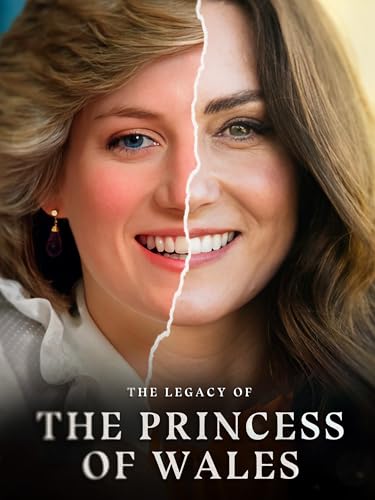 The Legacy of the Princess of Wales