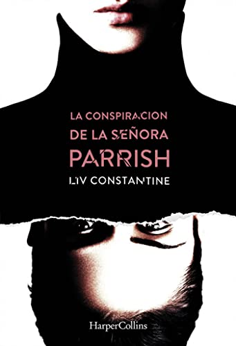 La conspiración de la señora Parrish (Spanish E... [Spanish] 8491392130 Book Cover