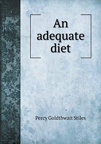 An adequate diet 5519327173 Book Cover