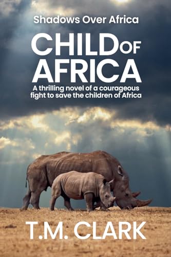Child Of Africa (Shadows Over Africa)