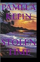 Stolen Time 1587492210 Book Cover
