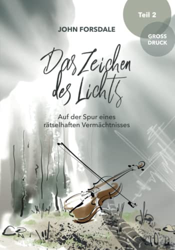 Cover zum Buch Das Zeichen des Lichts, Band 2