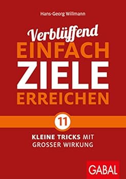 Hardcover Verblüffend einfach Ziele erreichen: Elf kleine Tricks mit großer Wirkung Book