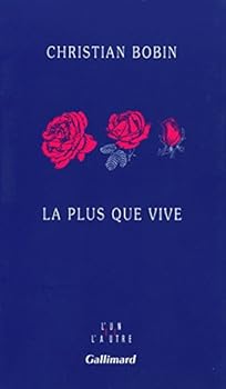 Paperback La plus que vive [French] Book