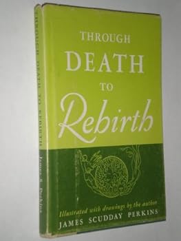 Hardcover Through death to rebirth Book