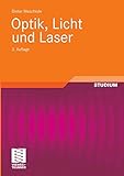 Optik, Licht und Laser