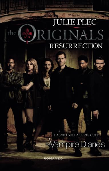  The Originals. Resurrection
