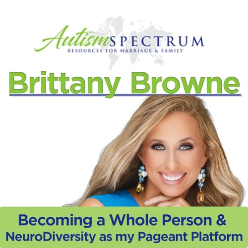Becoming a Whole Person & NeuroDiversity as my Pageant Platform Podcast Por  arte de portada