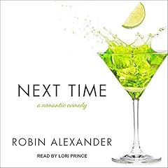 Next Time Audiolibro Por Robin Alexander arte de portada