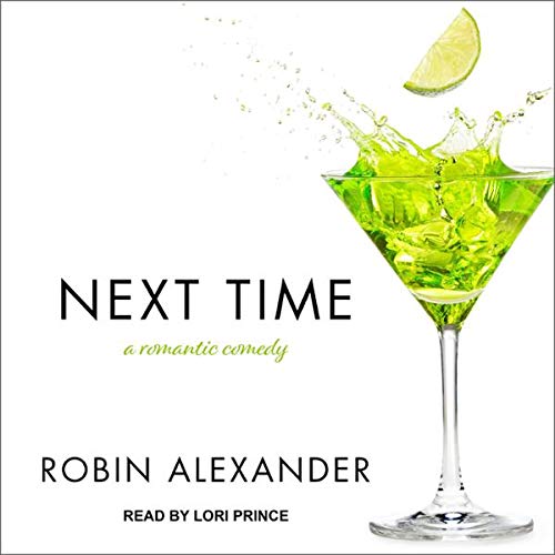 Next Time Audiolivro Por Robin Alexander capa