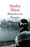  Mémoires de Hongrie (Les Grandes traductions) (French Edition)