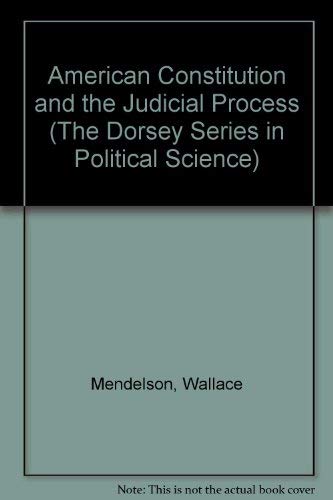 American Constitution and the Judicial Process ... 0256023611 Book Cover