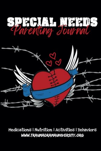 Special Needs Parenting Journal: Medications | Nutrition | Activities | Behaviors