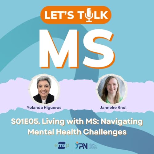 S01E05 | Living with MS: Navigating Mental Health Challenges